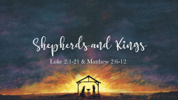 Shepherds and Kings
