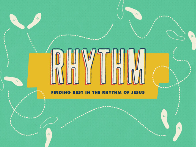 Finding Rest in the Rhythm of Jesus