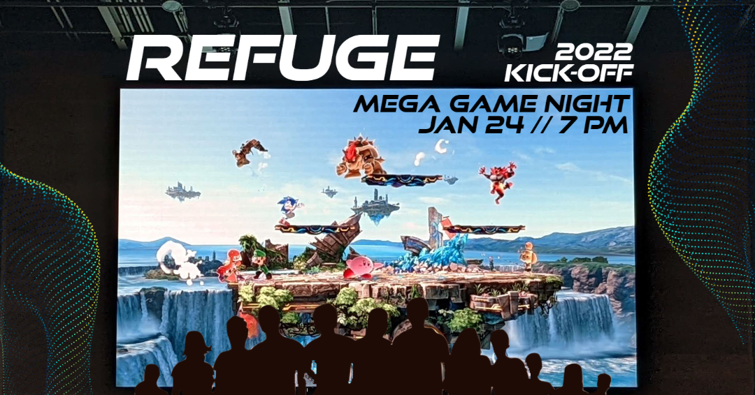 Refuge 2022 Kickoff