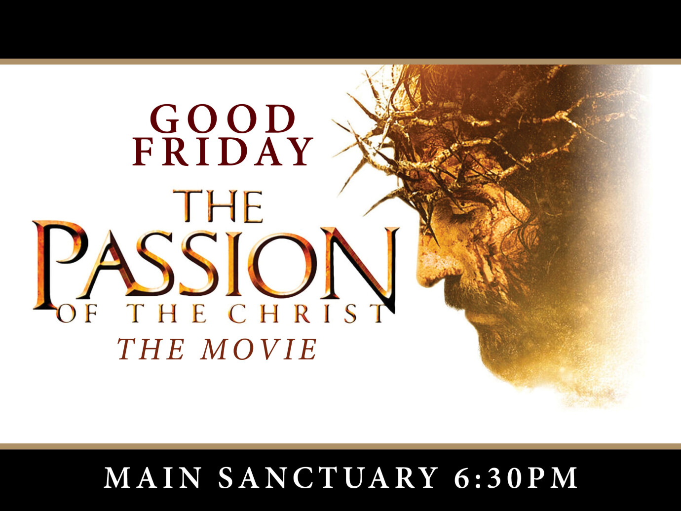 Good Friday Movie "The Passion of the Christ"