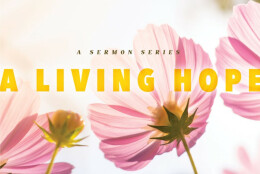 A Living Hope: Hope that is a Blessing