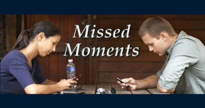 Missed Moments
