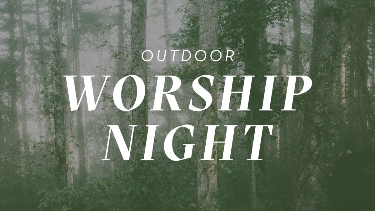 Outdoor Worship Night