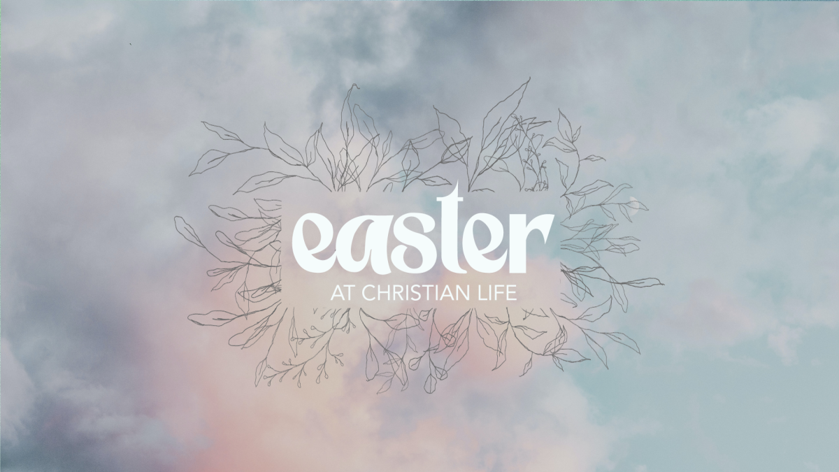 Easter at CL 
