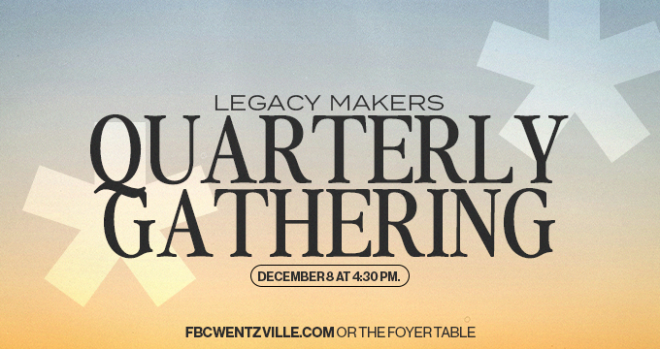 Legacy Maker Quarterly Gathering