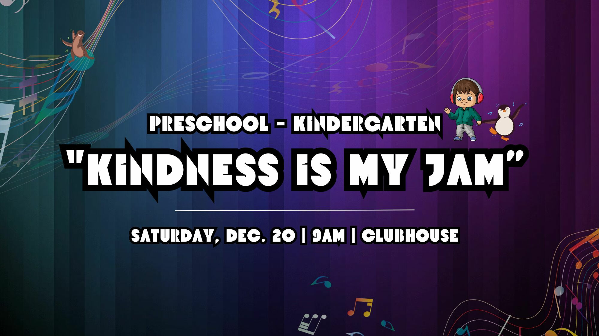 "Kindness is My Jam" (Preschool-Kindergarten)