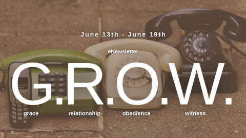 The G.R.O.W. –June 13th, 2025 – June 19th, 2025