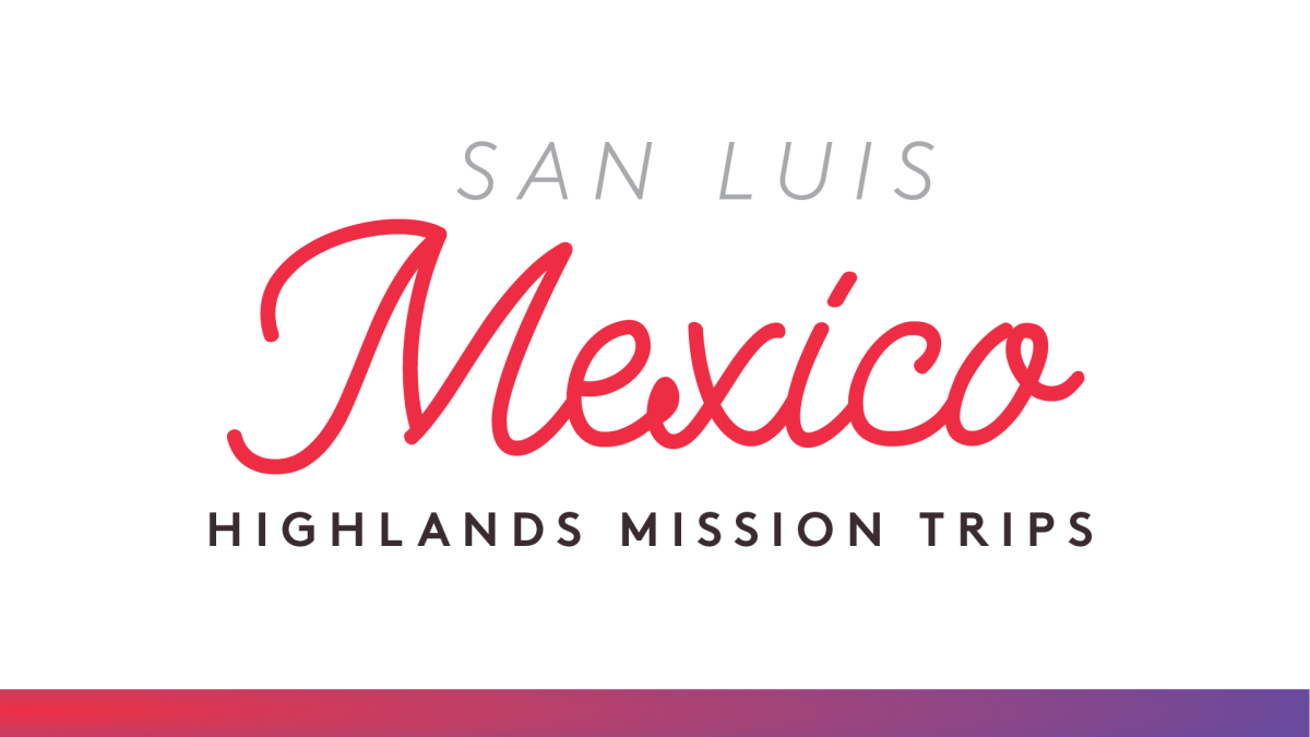Mexico Mission Trip - San Luis