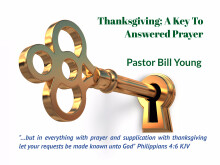 Thanksgiving; A Key To Answered Prayer
