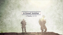 A Good Soldier