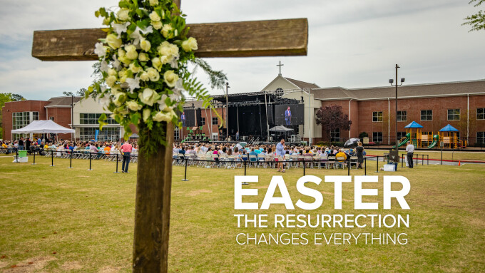 Easter 2022 | The Resurrection Changes Everything