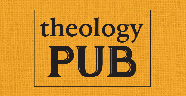 Theology Pub