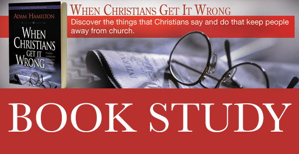 When Christians Get It Wrong Book Study