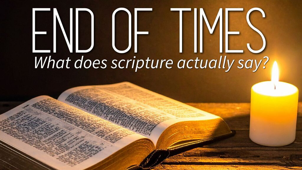 End of Times Bible Study-Evening