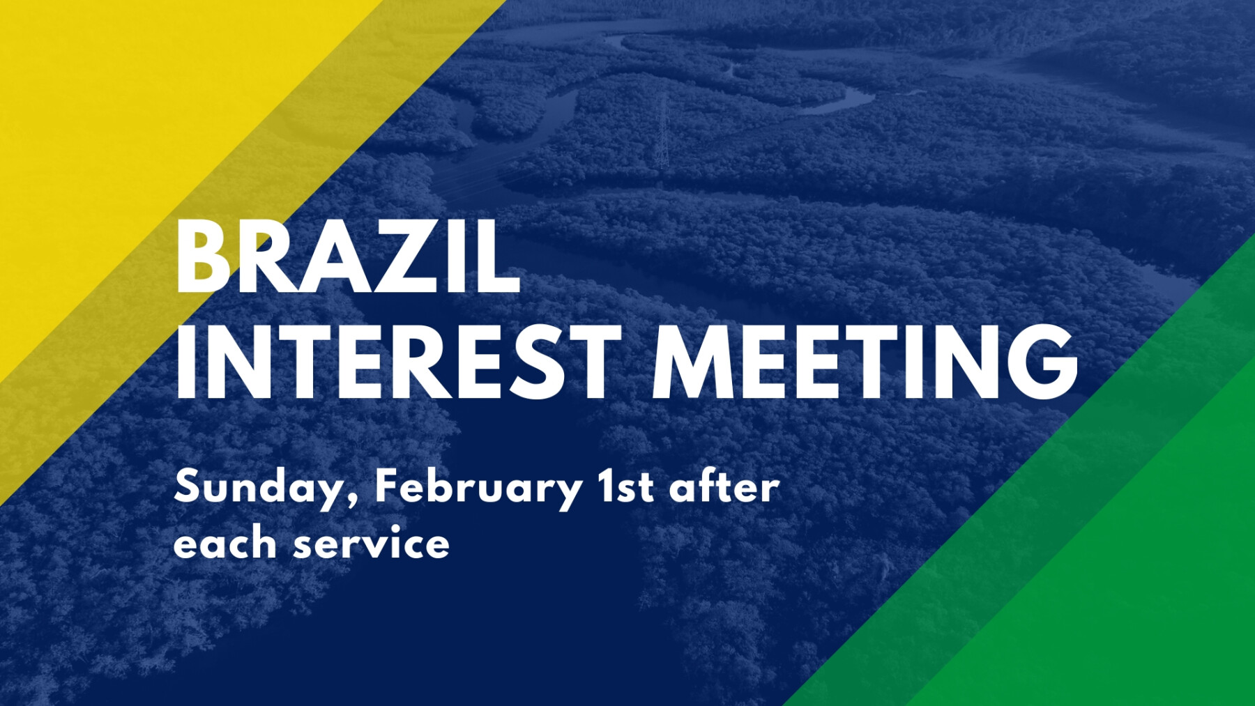 2026 Brazil Trip Interest Meeting- After Each Service