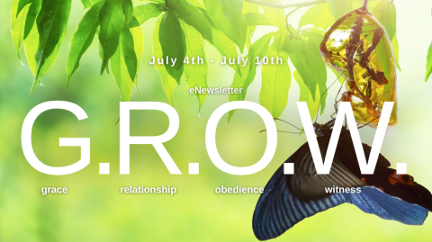The G.R.O.W. –July 4th, 2025 – July 10th, 2025
