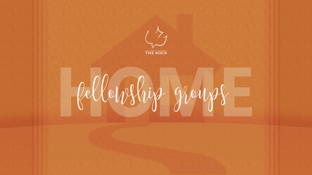 Home Fellowship Groups