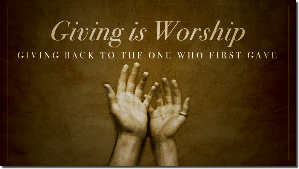 Giving Is Worship