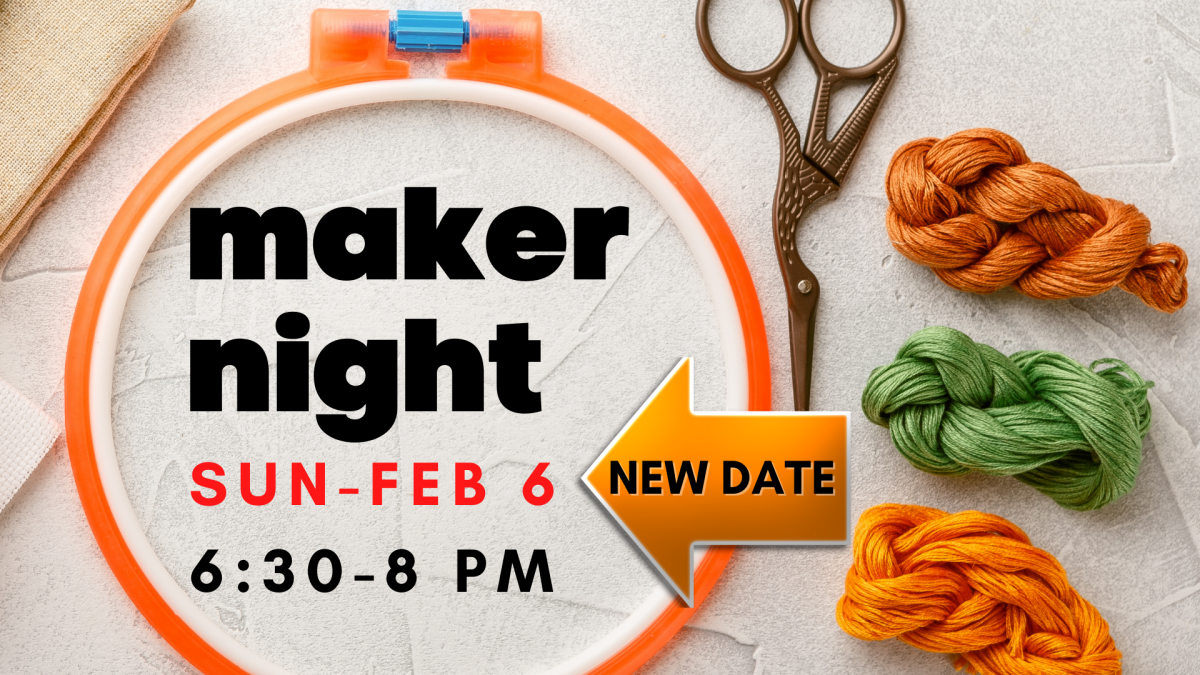 Maker Night-New Date!