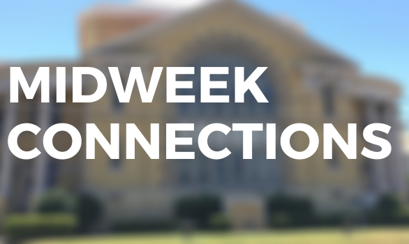 Midweek Connections @ 11am