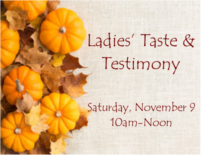 Ladies' Taste & Testimony