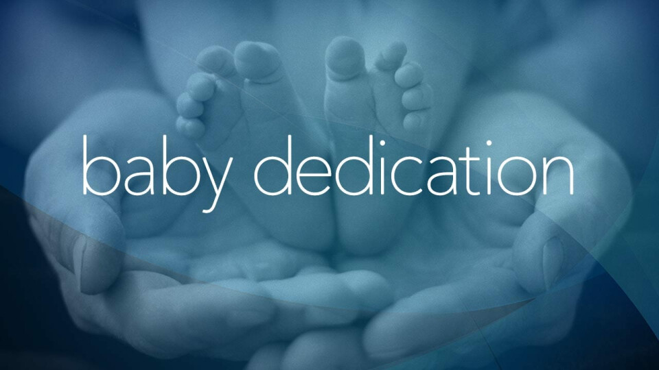 Baby Dedication Sunday