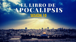 Apocalipsis - Sesion 10
