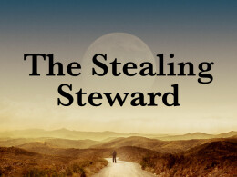 The Stealing Steward