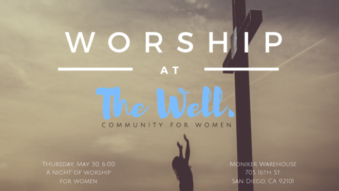Women's Worship Night w/The Well