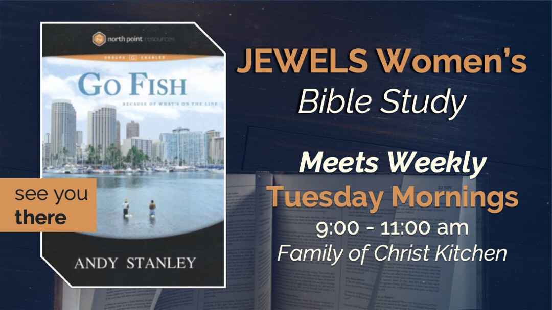 Women's Ministry - JEWELS Women's Bible Study: Go Fish