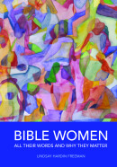 New Book Looks At Women in the Bible And Why They Matter
