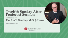 Twelfth Sunday After Pentecost Sermon
