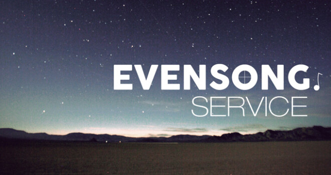 EvenSong Service