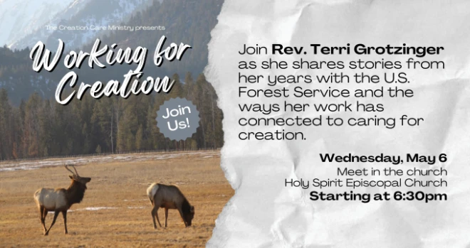 Working for Creation - A New Creation Series from Creation Care, 6:30 pm
