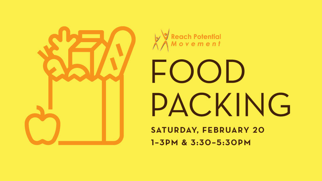 Reach Potential: Food Packing, February 20