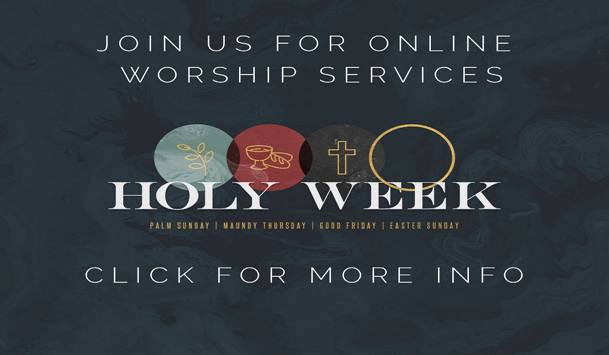 Holy Week Worship Services