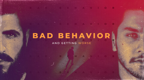 Bad Behavior and Getting Worse