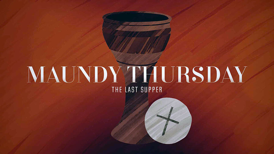 CANCELED: Agape Dinner & Maundy Thursday with foot-washing 