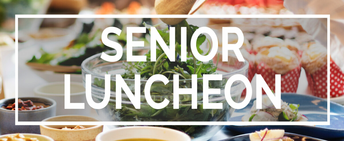 Senior Luncheon 