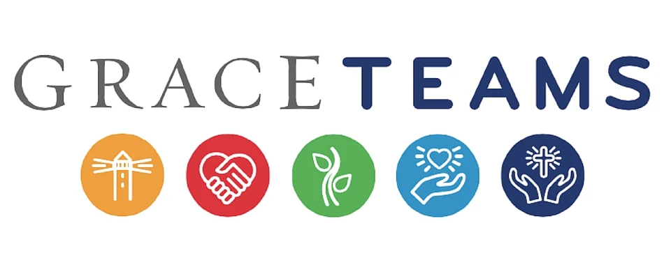 GraceTeams: Reach, Build, Grow, Serve, and Worship