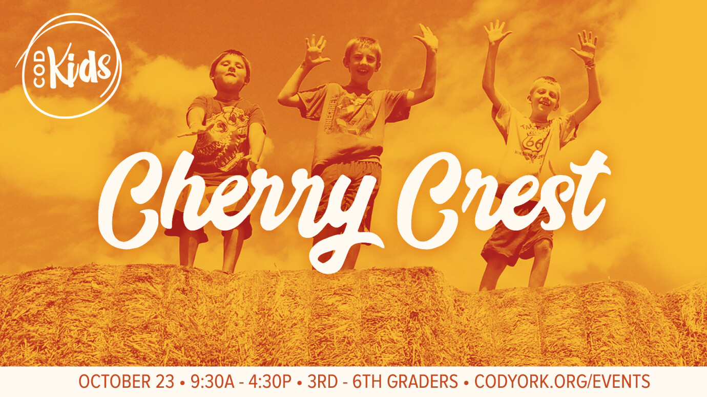 EYC COD Kids | Cherry Crest Farms (3rd-6th gr) 