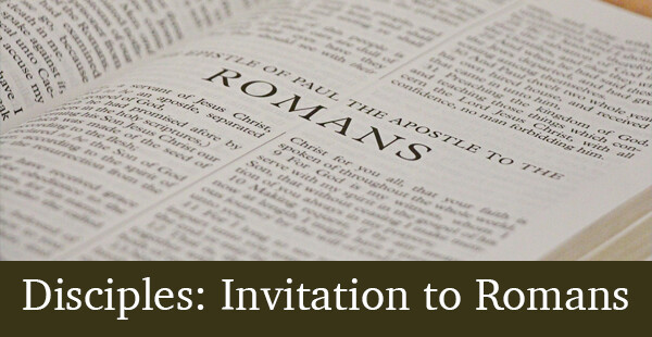 Disciples: Invitation to Romans