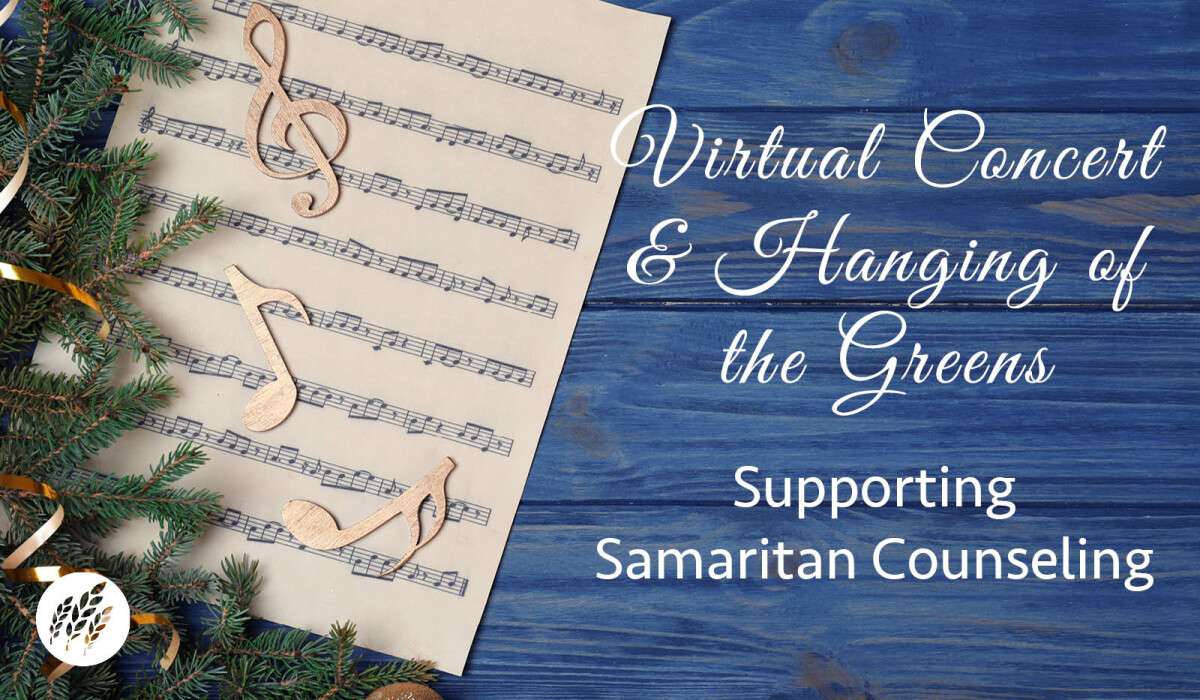 Advent Virtual Concert & Hanging of the Greens