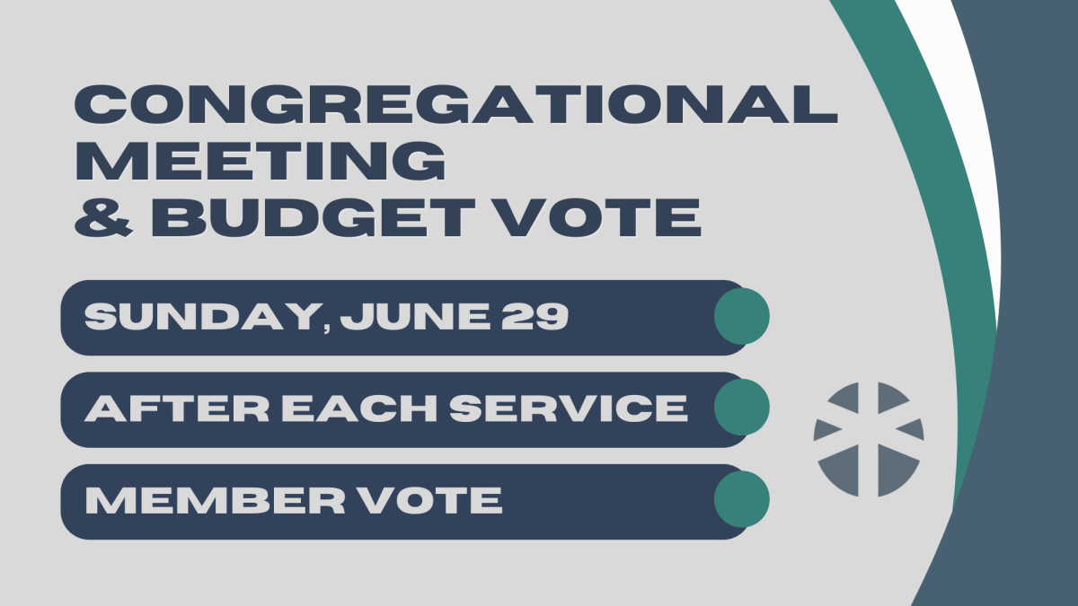 Congregational Meeting and Budget Vote