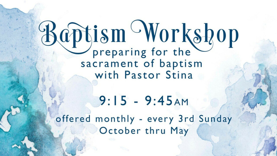 Baptism Workshop