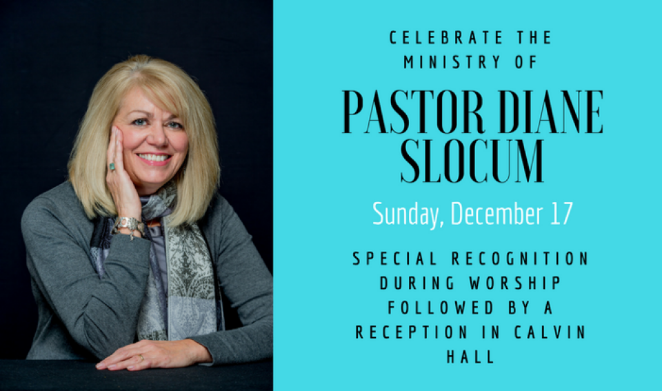 Celebrate the Ministry of Pastor Diane Slocum
