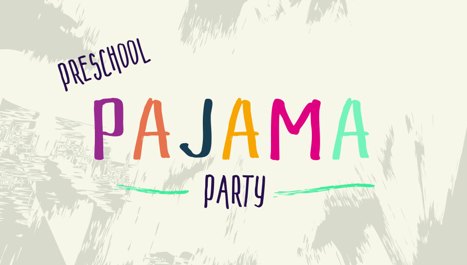 Preschool Pajama Party