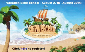 Vacation Bible School - August 27th - August 30th