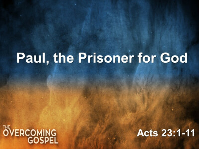Paul, The Prisoner for God