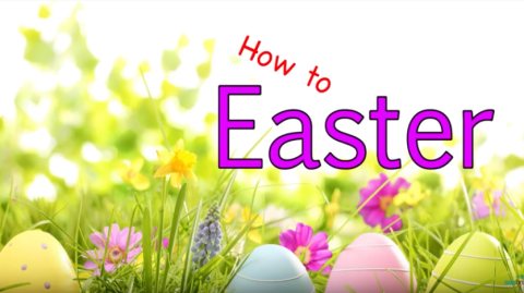 How to Easter